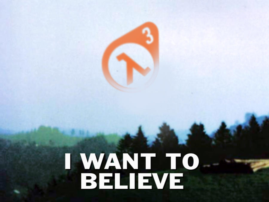 i_want_to_believe___half_life_3_by_gigahertzzz-d5pinxp.jpg